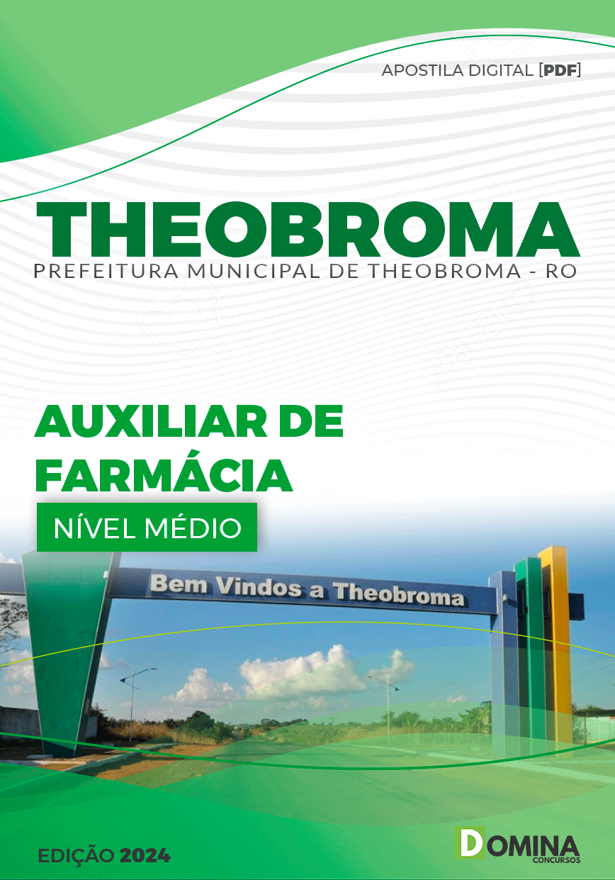 Apostila Pref Theobroma RO 2024 Auxiliar Farmácia