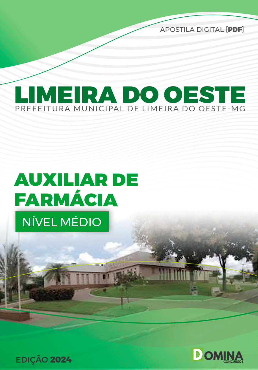 Apostila Pref Limeira do Oeste MG 2024 Auxiliar Farmácia