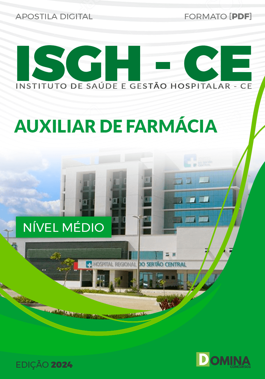 Apostila Concurso ISGH CE 2024 Auxiliar Farmácia