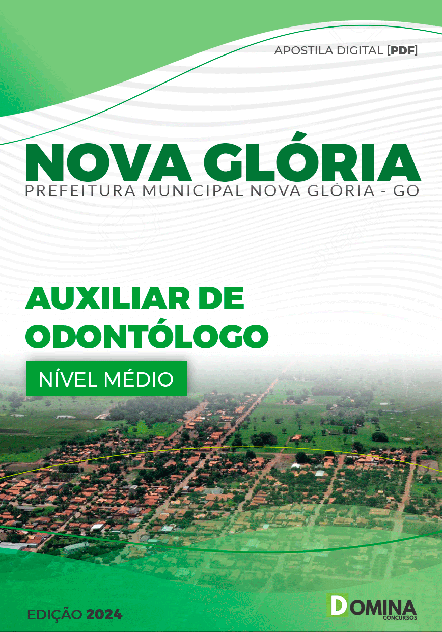 Apostila Pref Nova Glória GO 2024 Auxiliar de Odontólogo