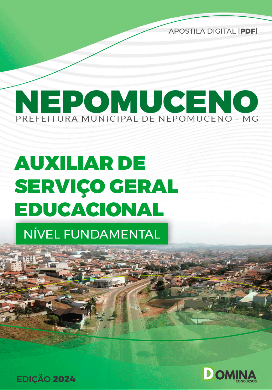 Apostila Pref Nepomuceno MG 2024 Auxiliar Serviço Geral Educacional