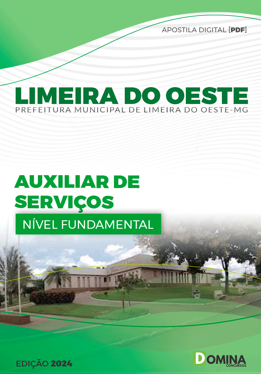 Apostila Pref Limeira do Oeste MG 2024 Auxiliar Serviços