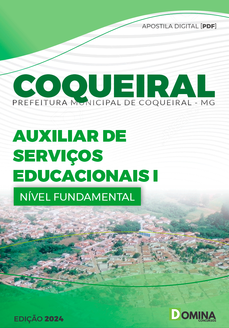 Apostila Pref Coqueiral MG 2024 Auxiliar Serviços Educacionais I