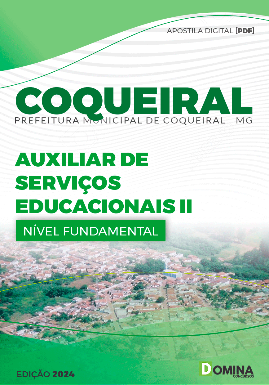 Apostila Pref Coqueiral MG 2024 Auxiliar Serviços Educacionais II