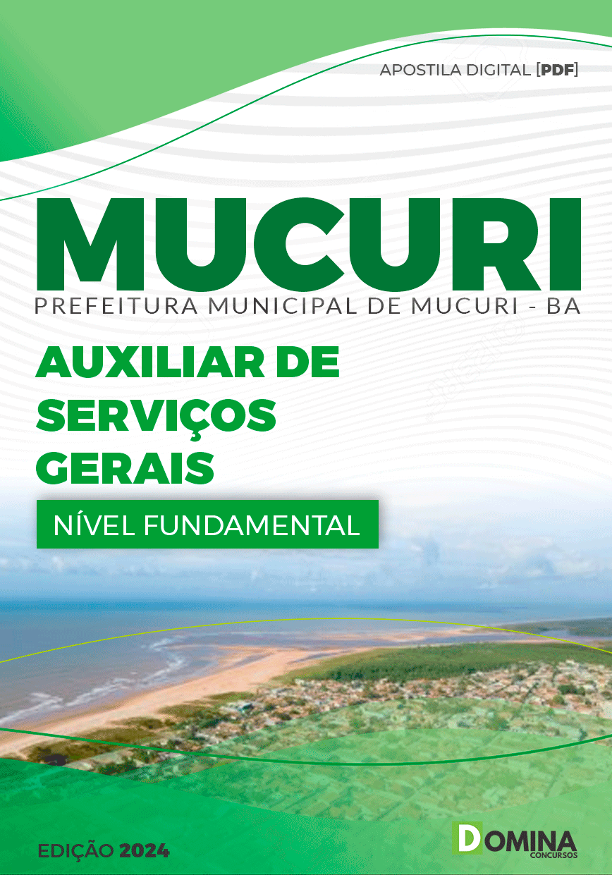 Apostila Seletivo Pref Mucuri BA 2024 Auxiliar Serviços Gerais