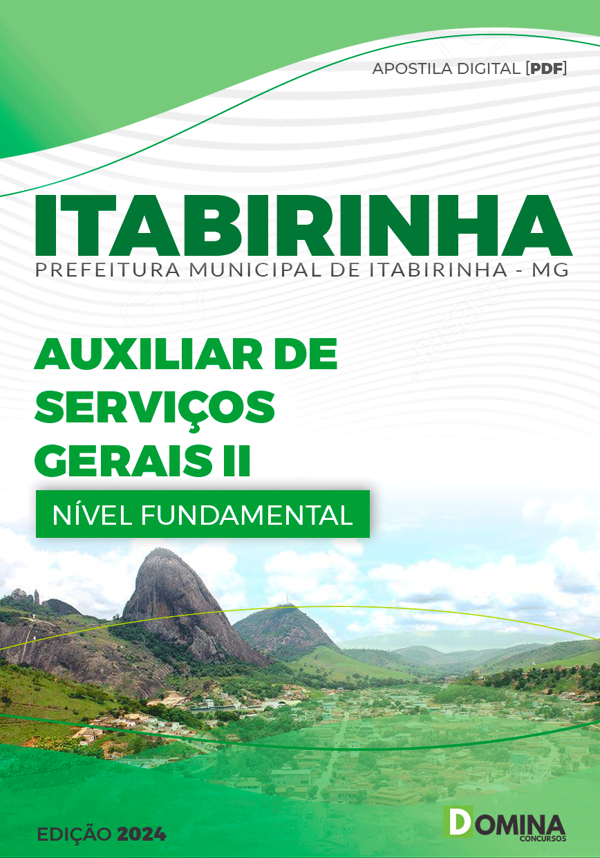 Apostila Pref Itabirinha MG 2024 Auxiliar Serviços Gerais II
