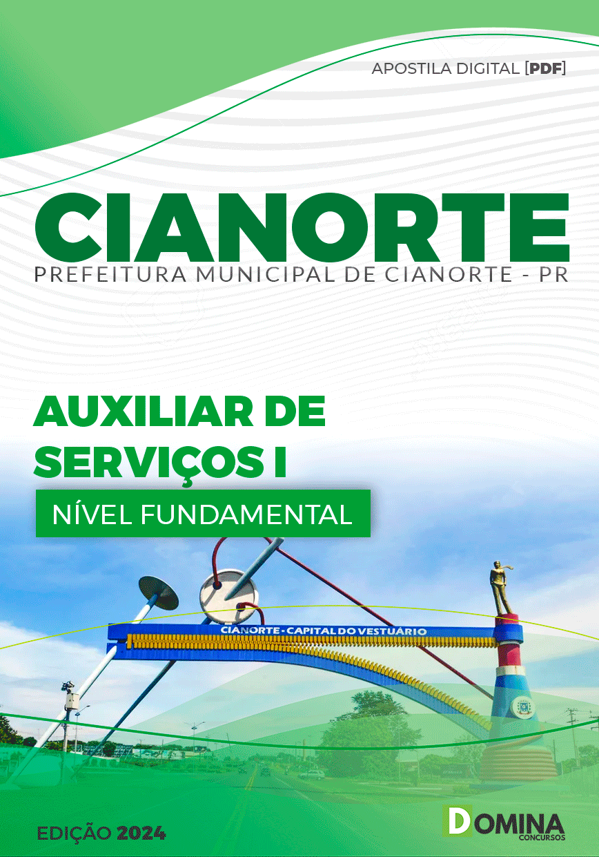 Apostila Pref Cianorte PR 2024 Auxiliar Serviços I
