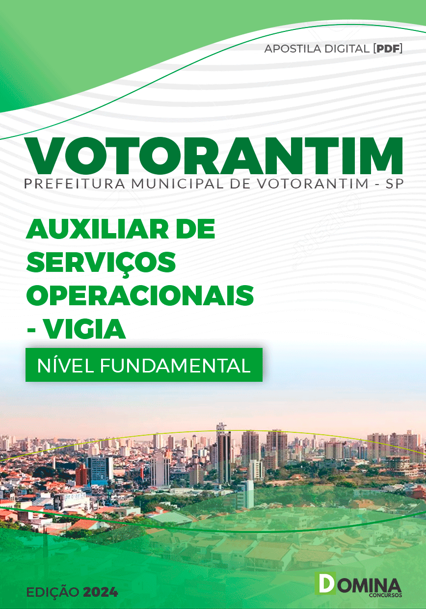 Pref Votorantim SP 2024 Auxiliar de Serviços Operacionais Vigia