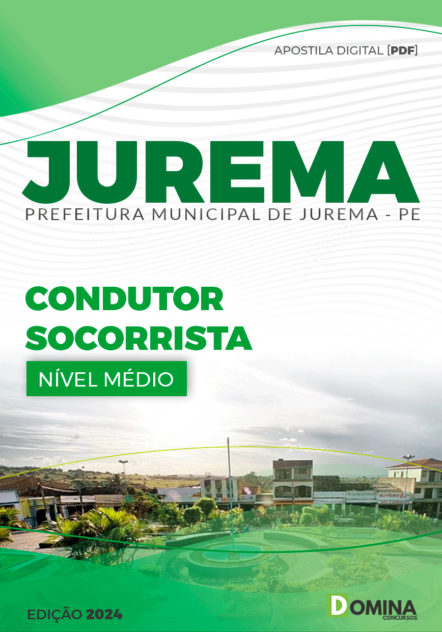 Apostila Pref Jurema PE 2024 Condutor Socorrista