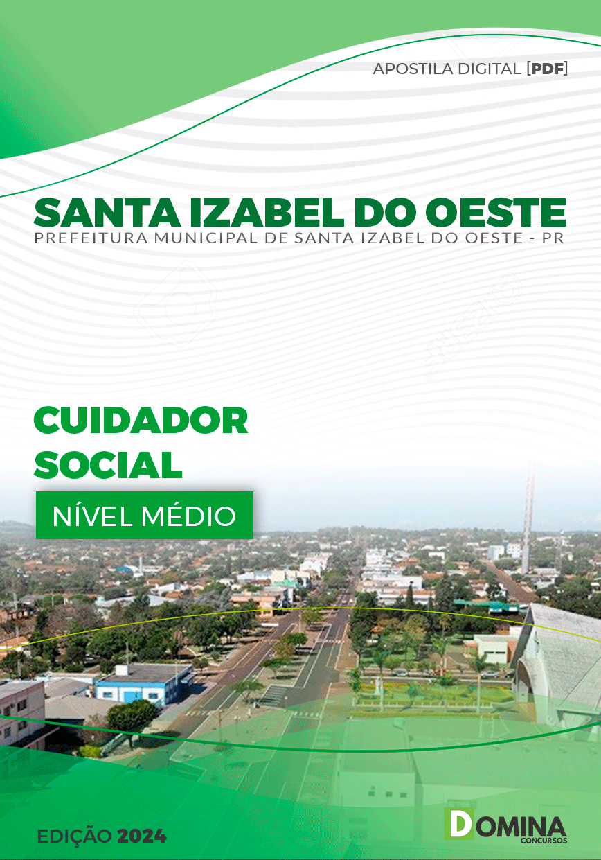 Apostila Pref Santa Izabel do Oeste PR 2024 Cuidador Social