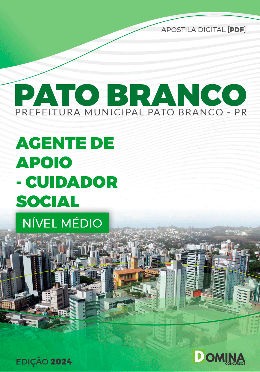 Apostila Pref Pato Branco PR 2024 Cuidador Social