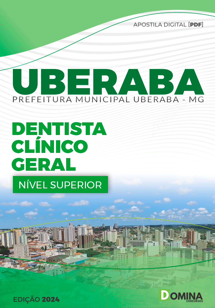 Apostila Pref Uberaba MG 2024 Dentista Clínico Geral