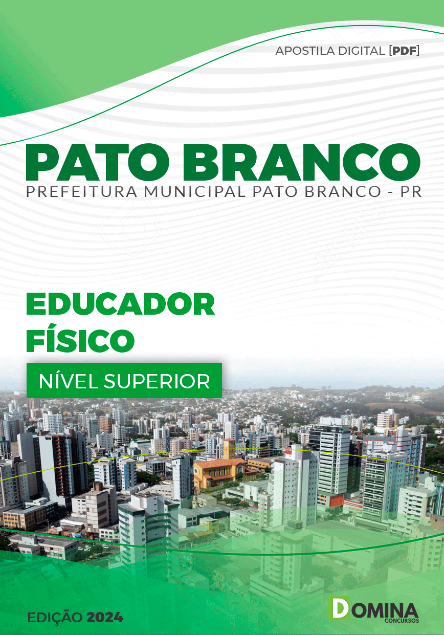 Apostila Pref Pato Branco PR 2024 Educador Físico