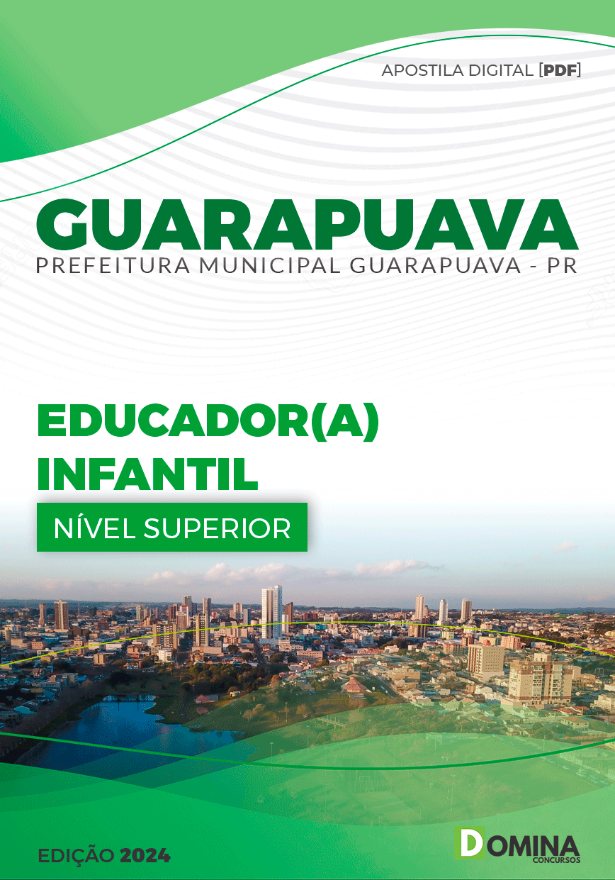 Apostila Pref Guarapuava PR 2024 Educador Infantil