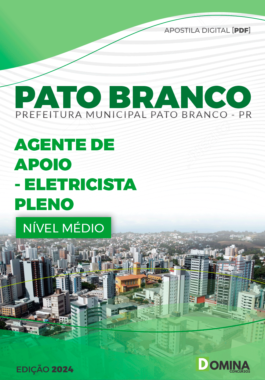 Apostila Pref Pato Branco PR 2024 Eletricista Pleno