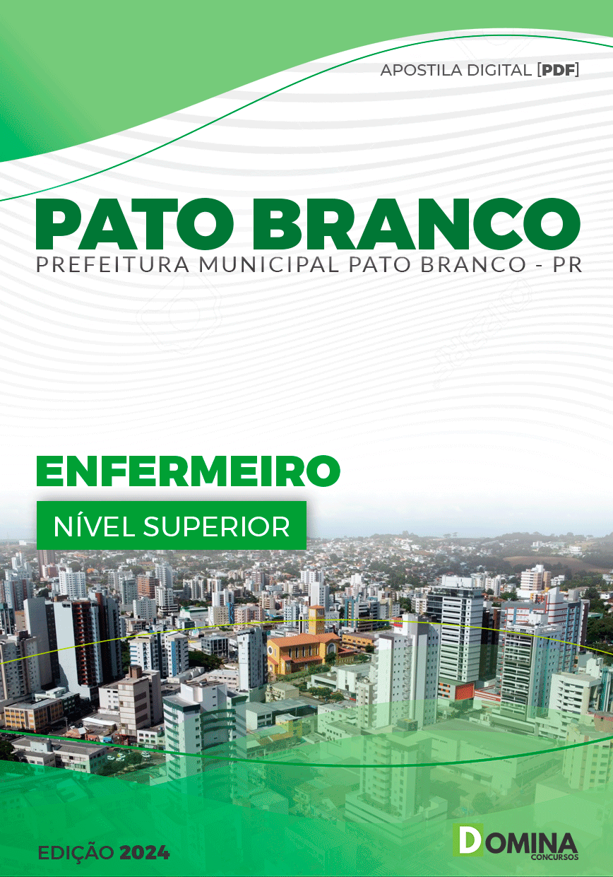 Apostila Pref Pato Branco PR 2024 Enfermeiro
