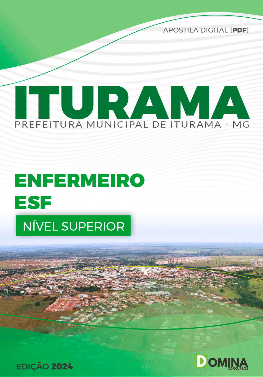 Apostila Pref Iturama MG 2024 Enfermeiro ESF