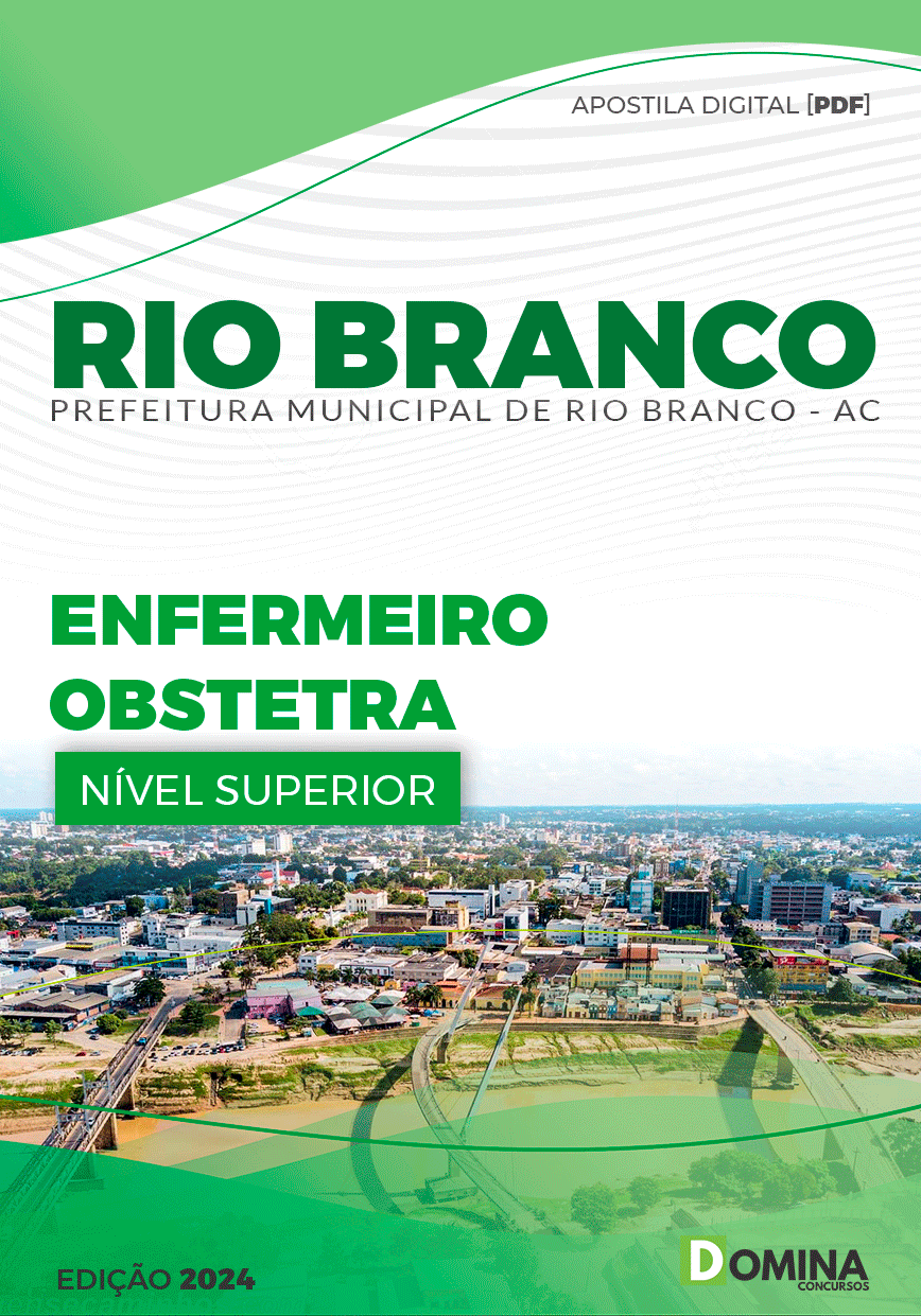 Apostila Pref Rio Branco AC 2024 Enfermeiro Obstetra