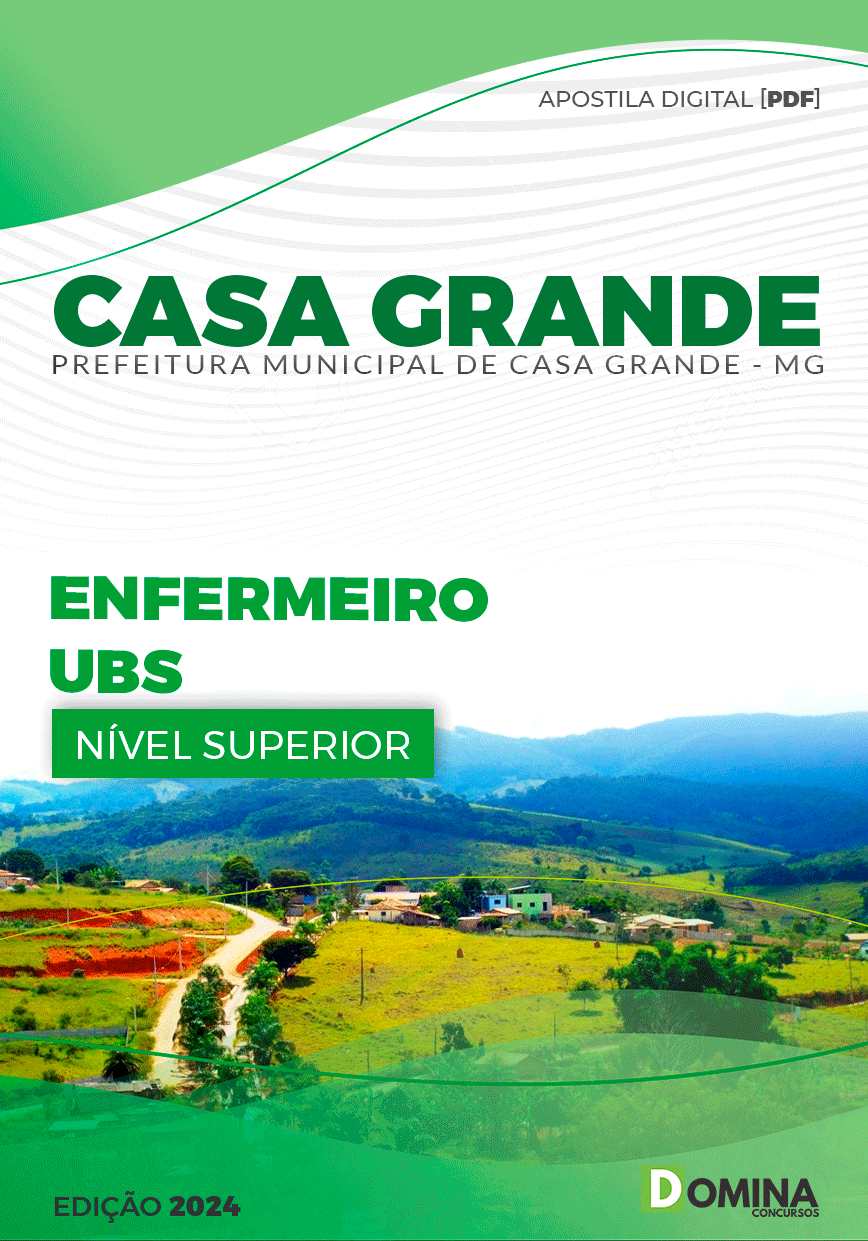 Apostila Pref Casa Grande MG 2024 Enfermeiro UBS