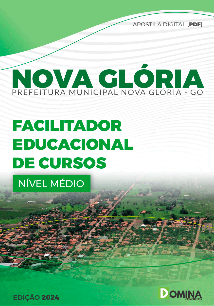 Pref Nova Glória GO 2024 Facilitador Educacional de Cursos