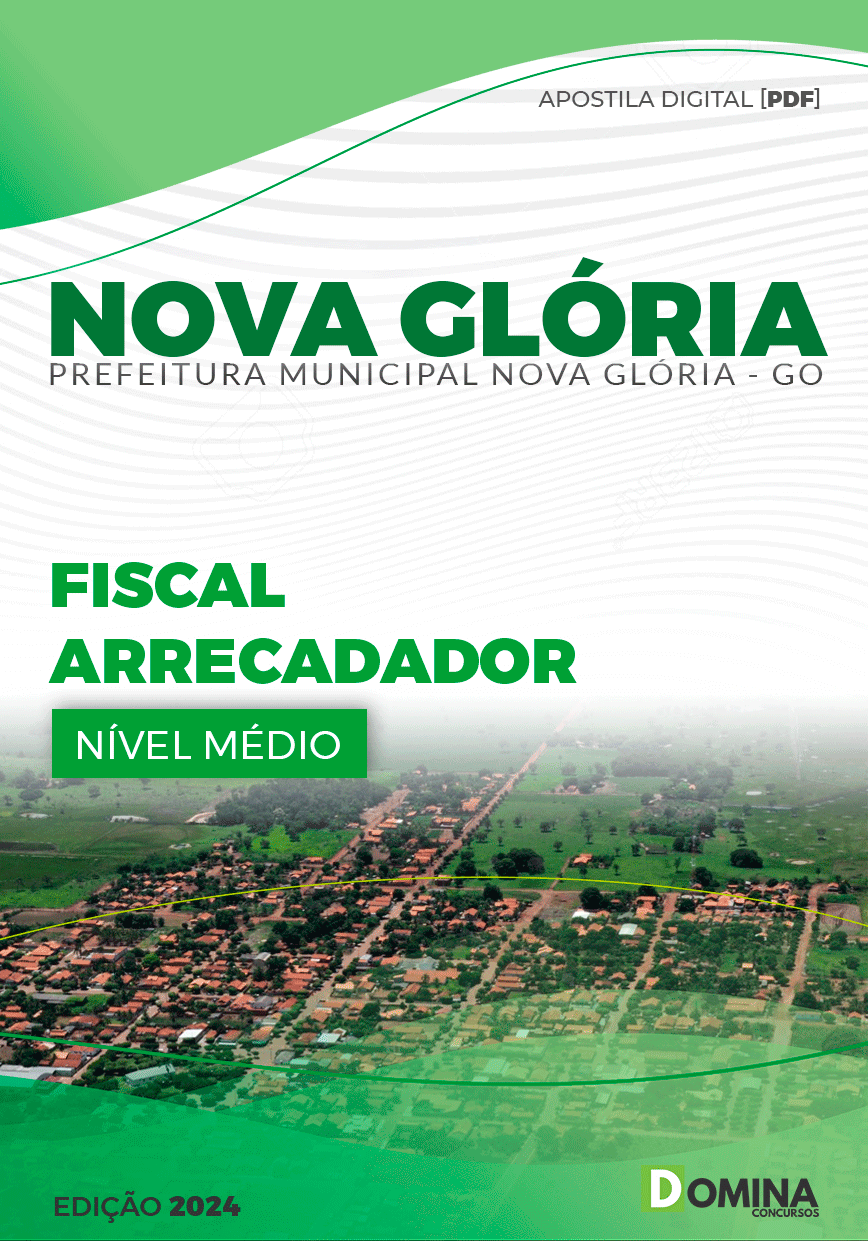Apostila Pref Nova Glória GO 2024 Fiscal Arrecadador