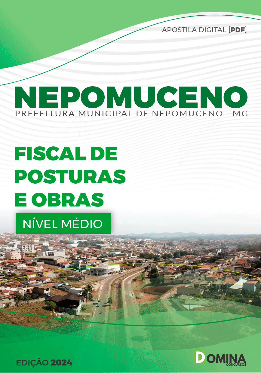 Apostila Pref Nepomuceno MG 2024 Fiscais Posturas Obras