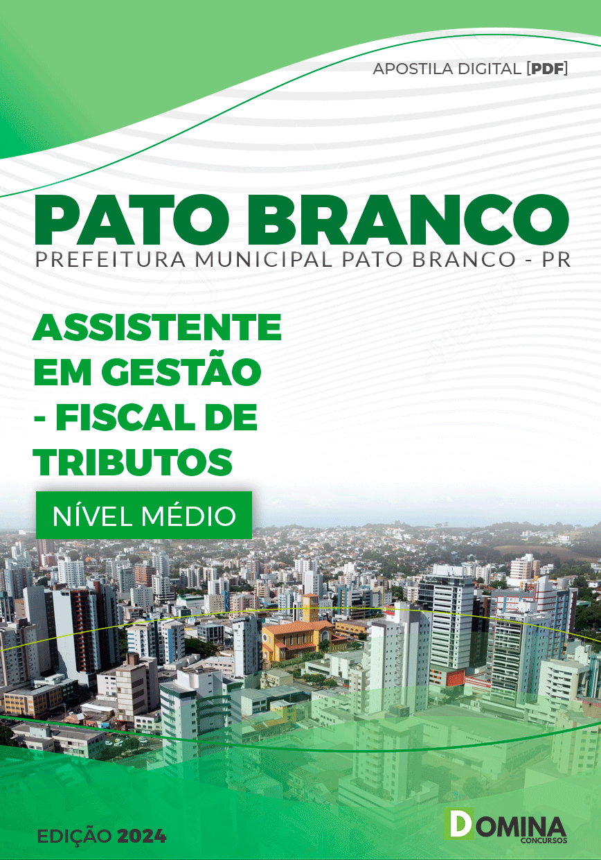 Apostila Pref Pato Branco PR 2024 Fiscal de Tributos