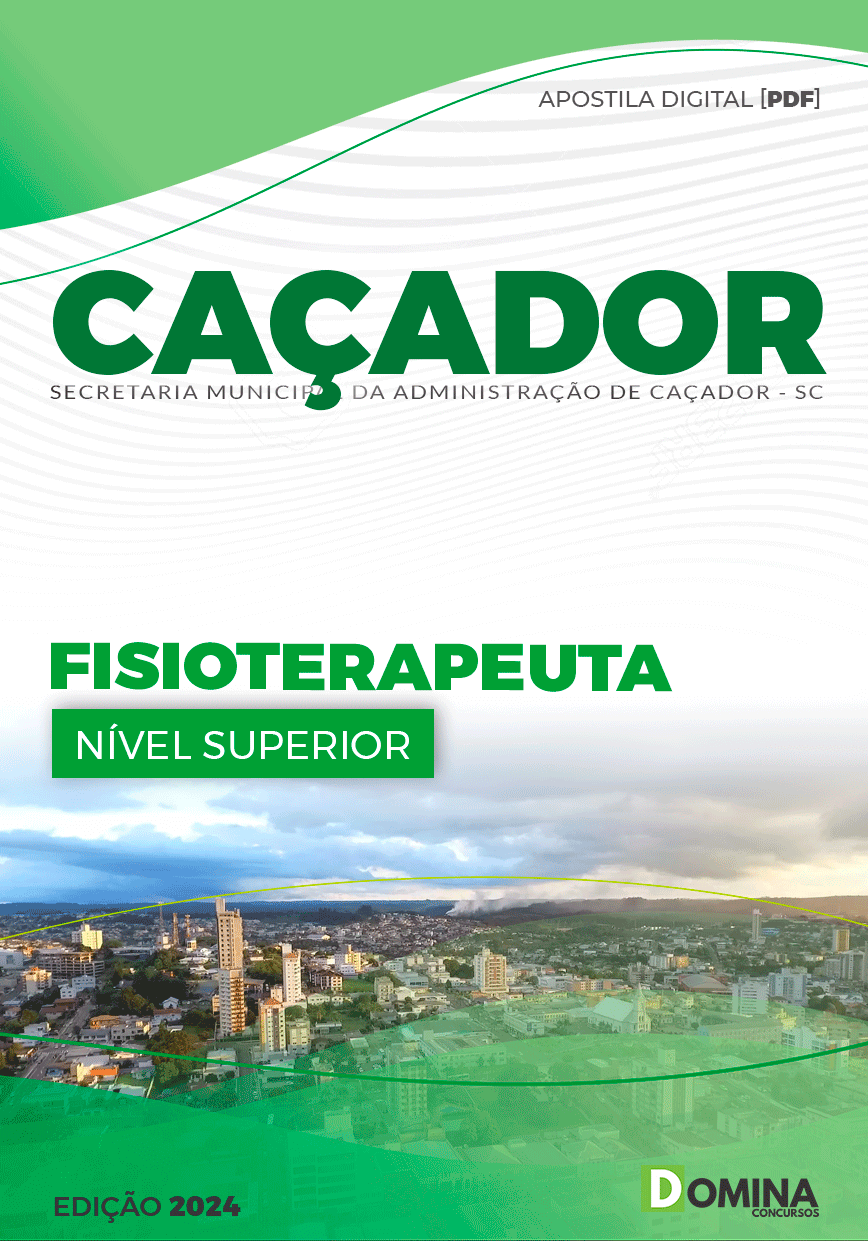 Apostila Pref Caçador SC 2024 Fisioterapeuta