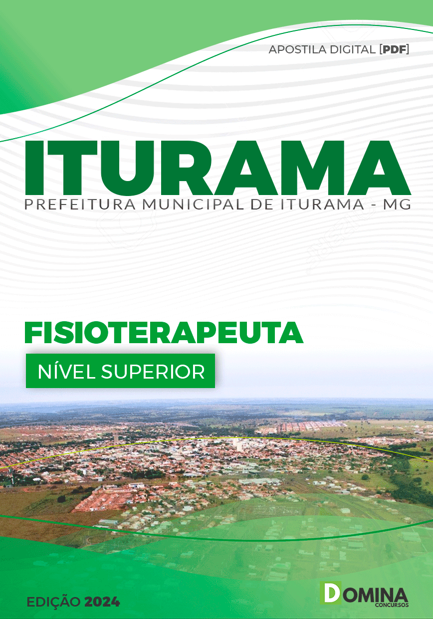 Apostila Pref Iturama MG 2024 Fisioterapeuta