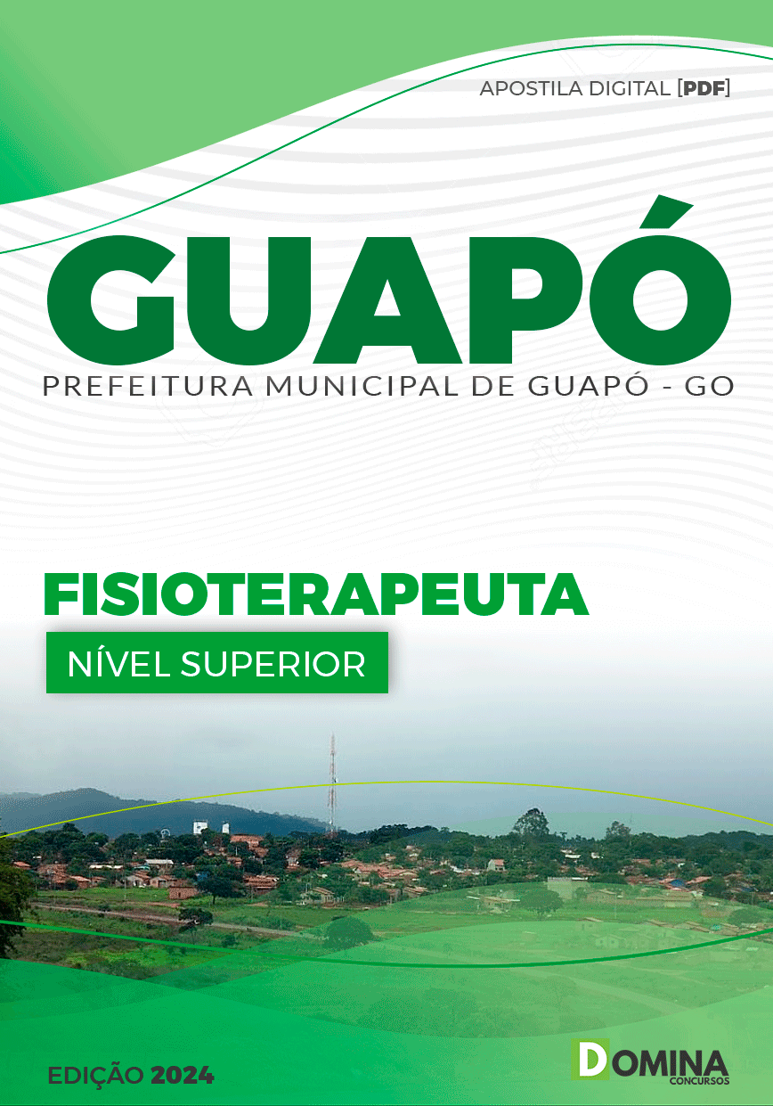 Apostila Concurso Pref Guapó GO 2024 Fisioterapeuta