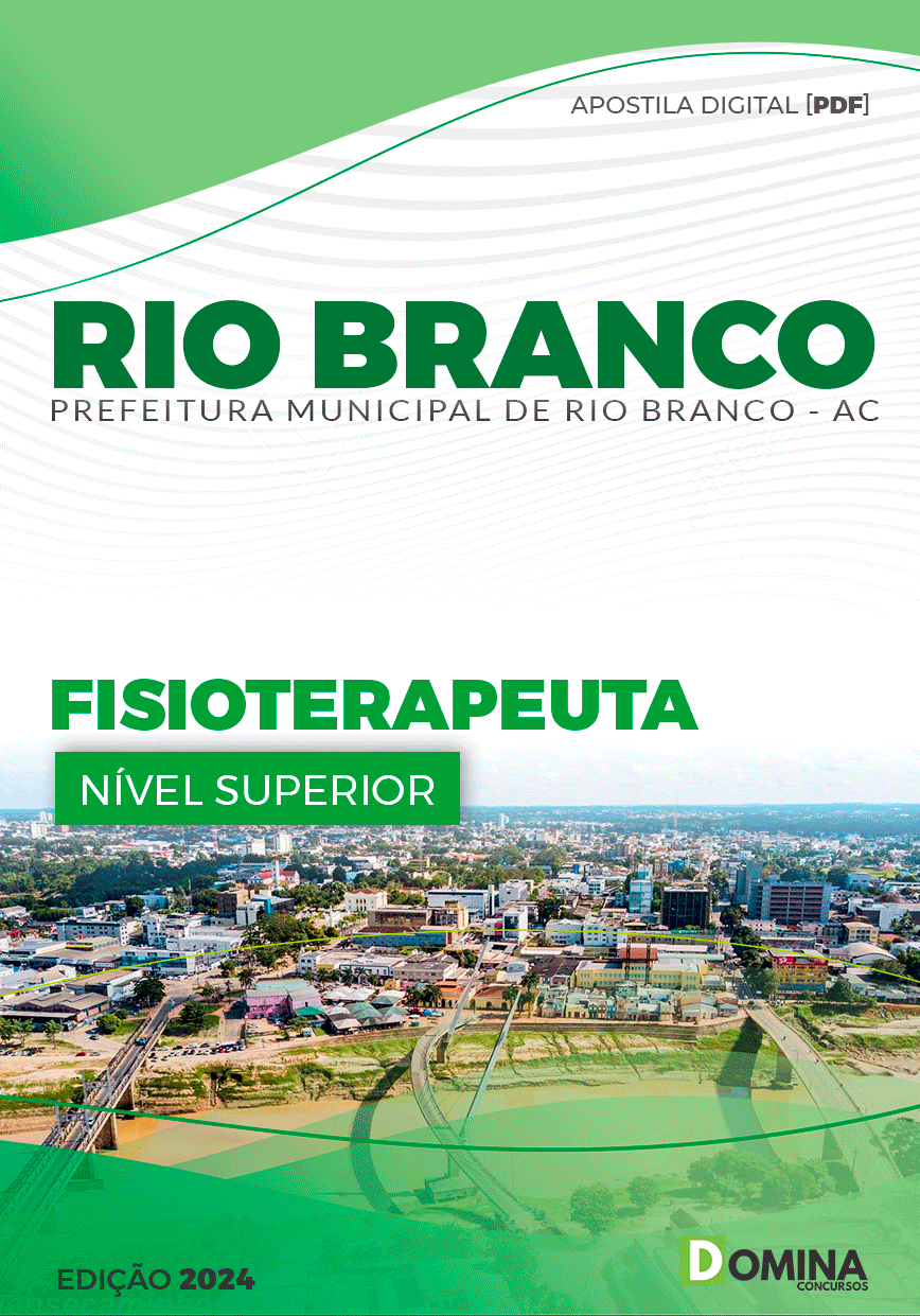 Apostila Pref Rio Branco AC 2024 Fisioterapeuta