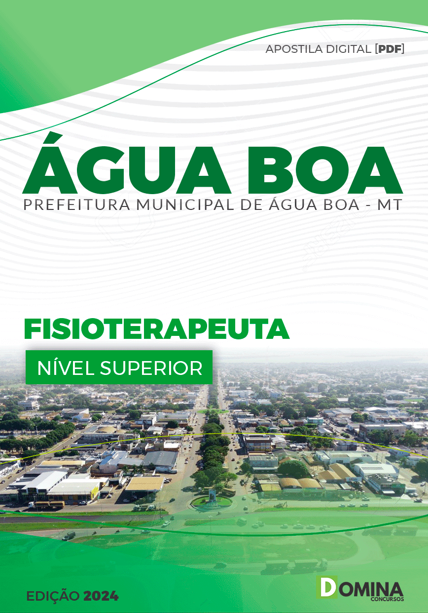 Apostila Pref Água Boa MT 2024 Fisioterapeuta