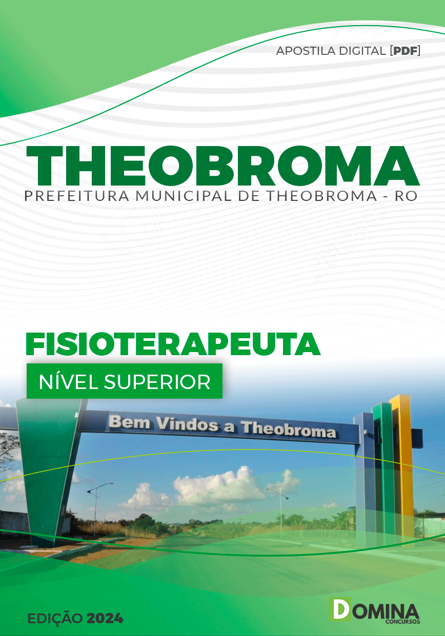 Apostila Pref Theobroma RO 2024 Fisioterapeuta