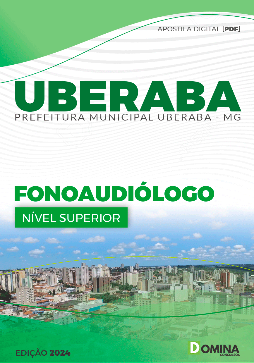 Apostila Pref Uberaba MG 2024 Fonoaudiólogo