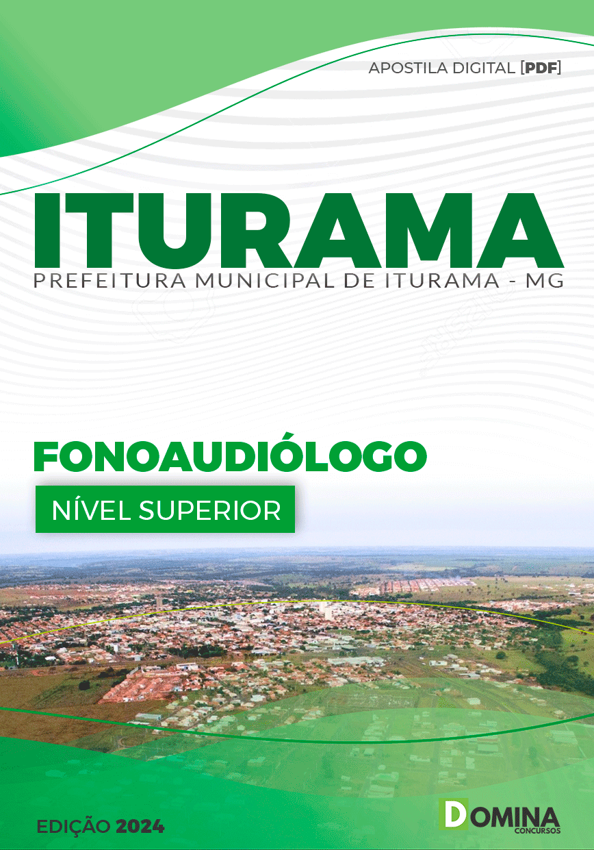 Apostila Pref Iturama MG 2024 Fonoaudiólogo