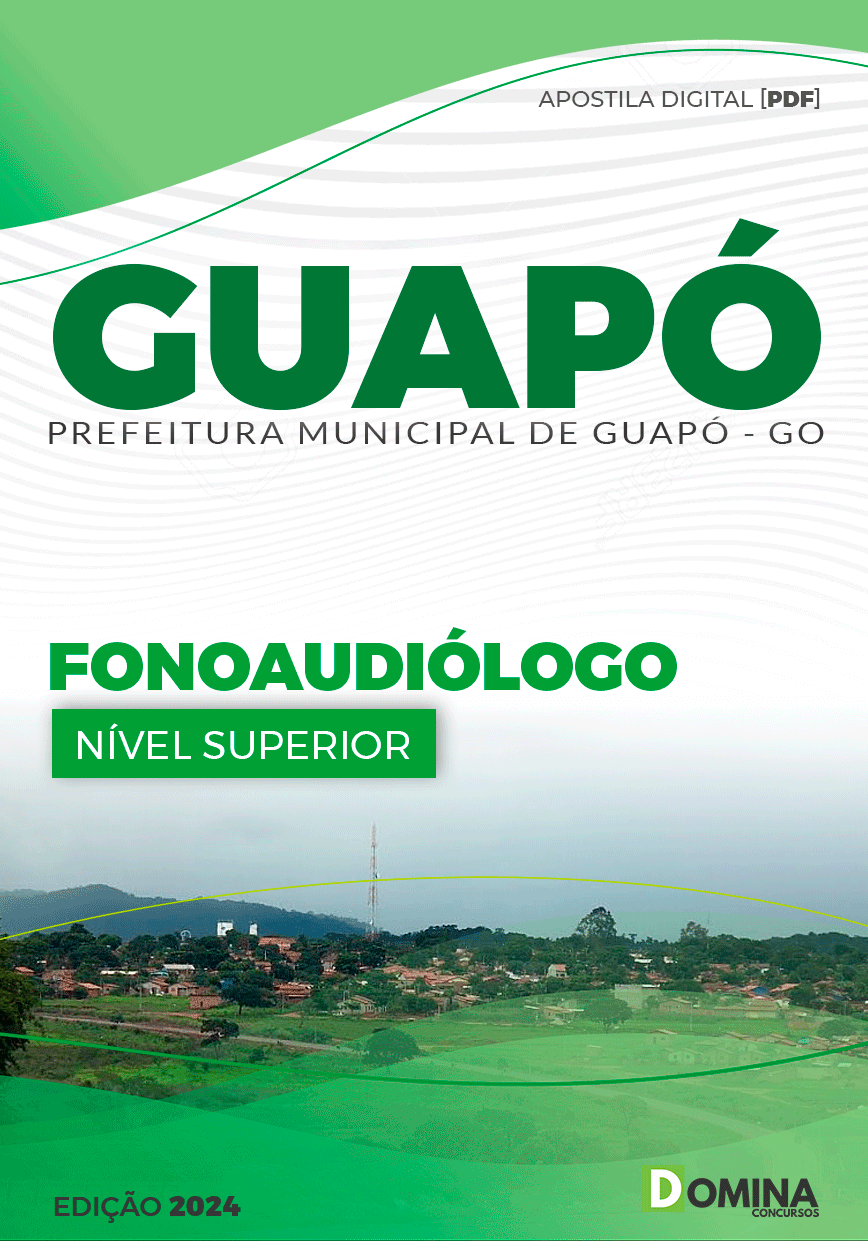 Apostila Concurso Pref Guapó GO 2024 Fonoaudiólogo