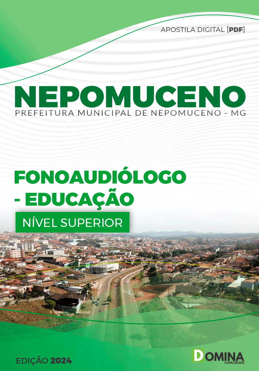 Apostila Pref Nepomuceno MG 2024 Fonoaudiólogo Educação