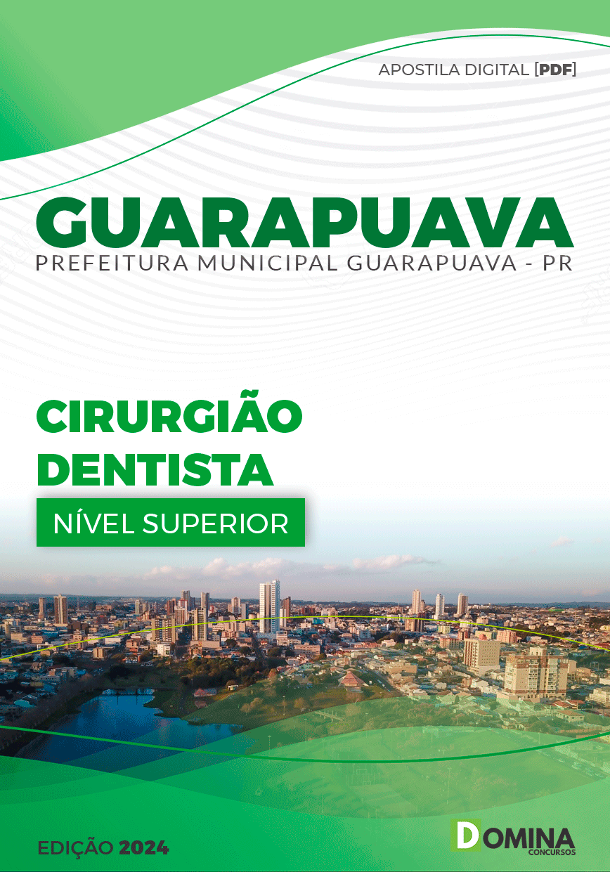 Apostila Pref Guarapuava PR 2024 Cirurgião Dentista
