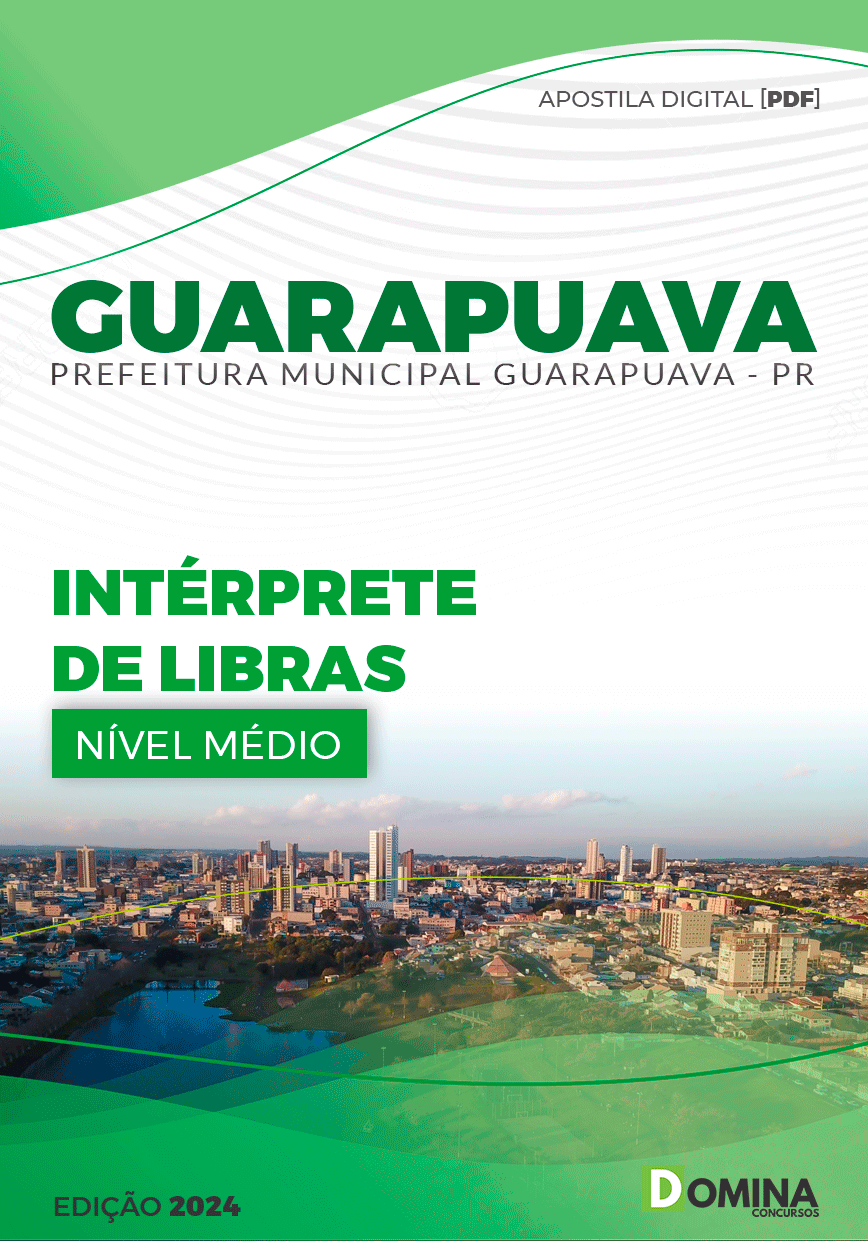 Apostila Pref Guarapuava PR 2024 Interprete Libras