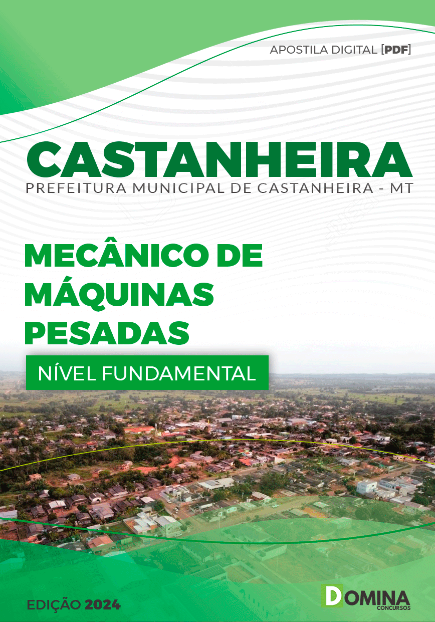 Apostila Pref Castanheira MT 2024 Mecânico Máquinas Pesadas