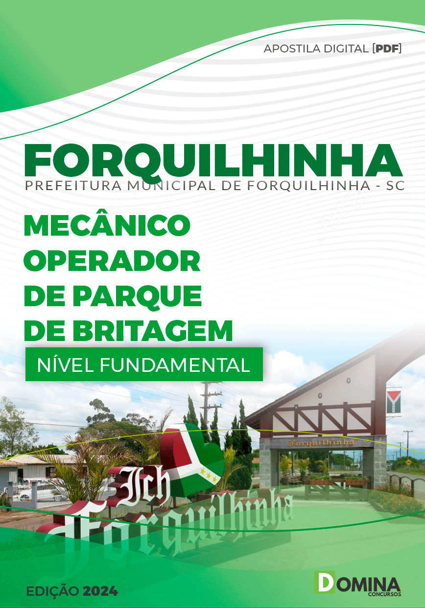 Pref Forquilhinha SC 2024 Mecânico Operador Parque de Britagem
