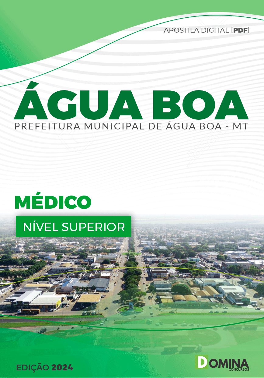 Apostila Pref Água Boa MT 2024 Médico