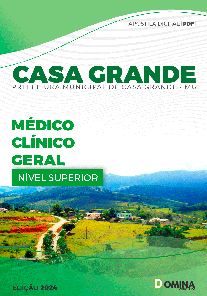 Apostila Pref Casa Grande MG 2024 Médico Clínico Geral