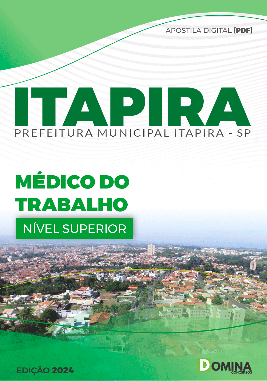 Apostila Pref Itapira SP 2024 Médico do Trabalho