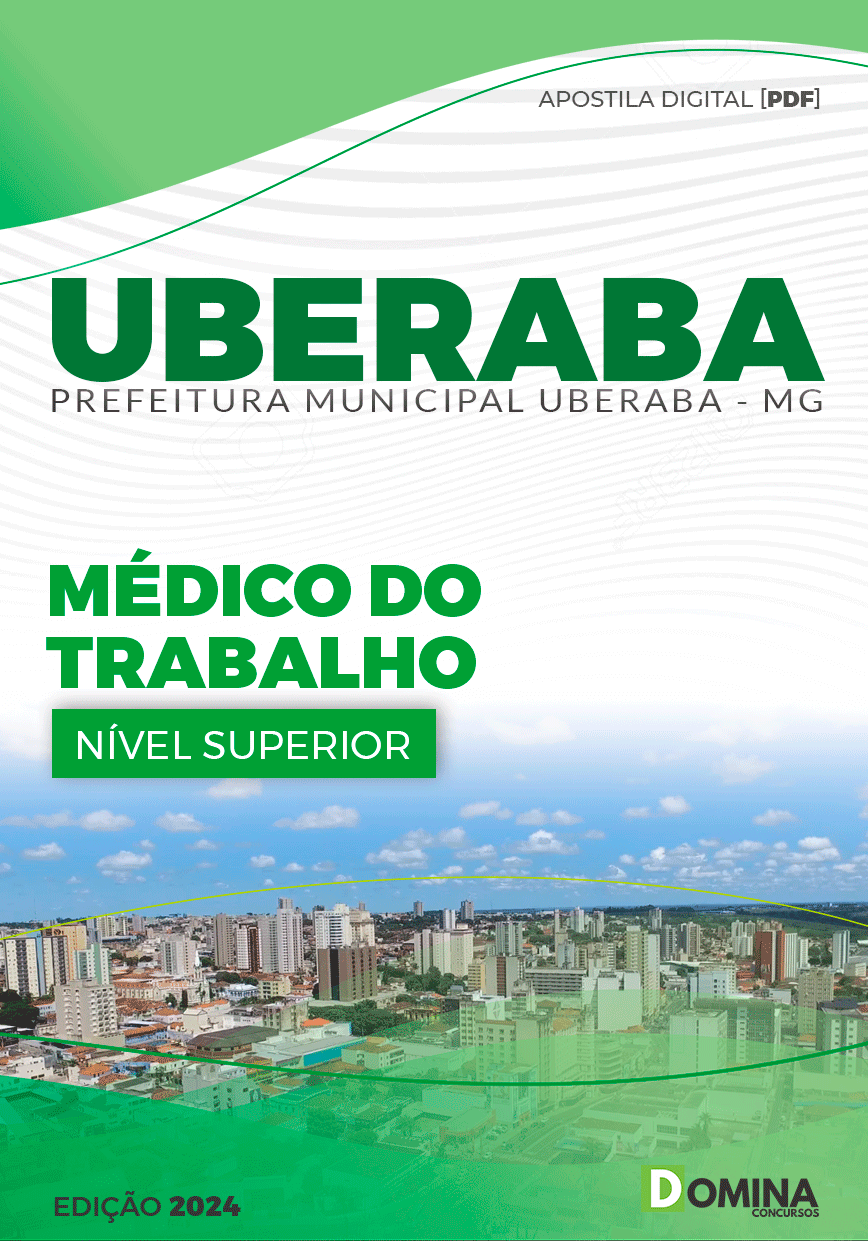 Apostila Pref Uberaba MG 2024 Médico do Trabalho