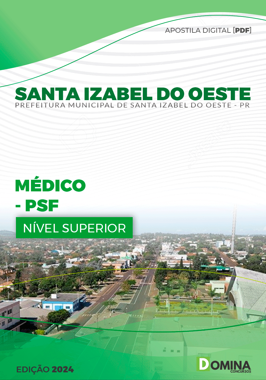 Apostila Pref Santa Izabel do Oeste PR 2024 Médico ESF
