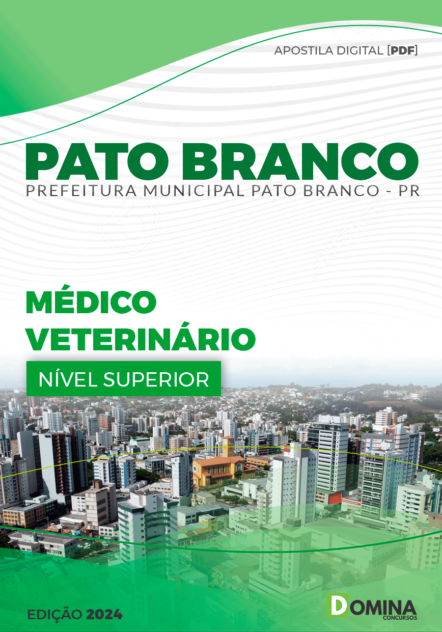 Apostila Pref Pato Branco PR 2024 Médico Veterinário