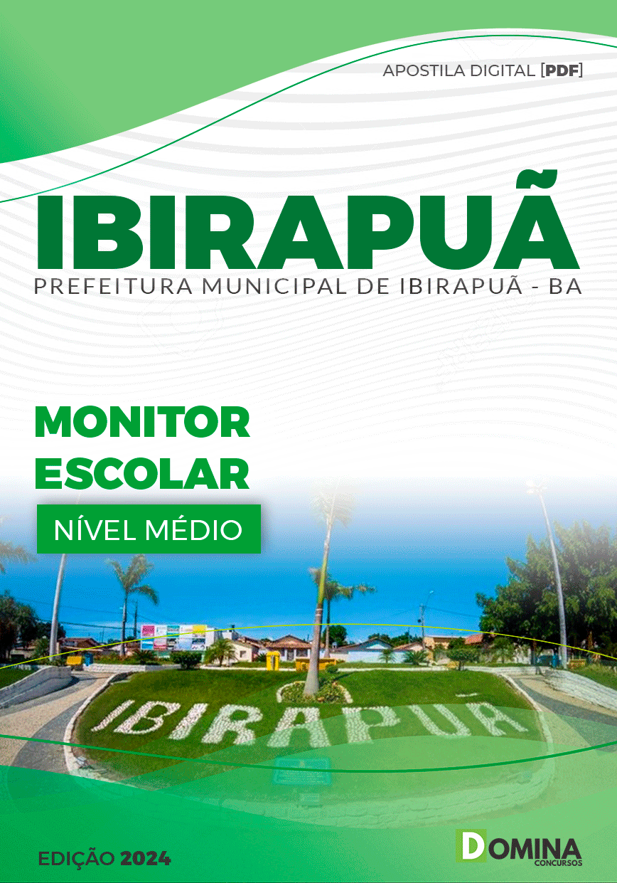 Apostila Pref Ibirapuã BA 2024 Monitor Escolar
