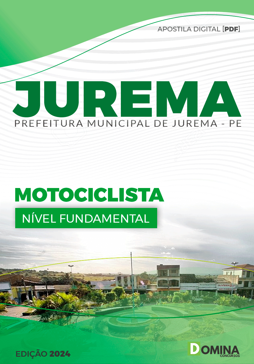 Apostila Pref Jurema PE 2024 Motociclista