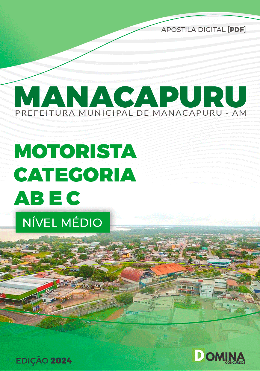 Apostila Pref Manacapuru AM 2024 Motorista Categoria AB e C